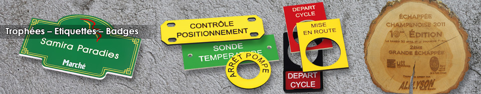 Trophées, étiquettes, badges